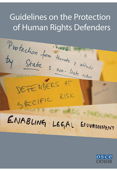 Figure 6.3 OSCE/ODHIR Guidelines on the Protection of Human Rights Defenders