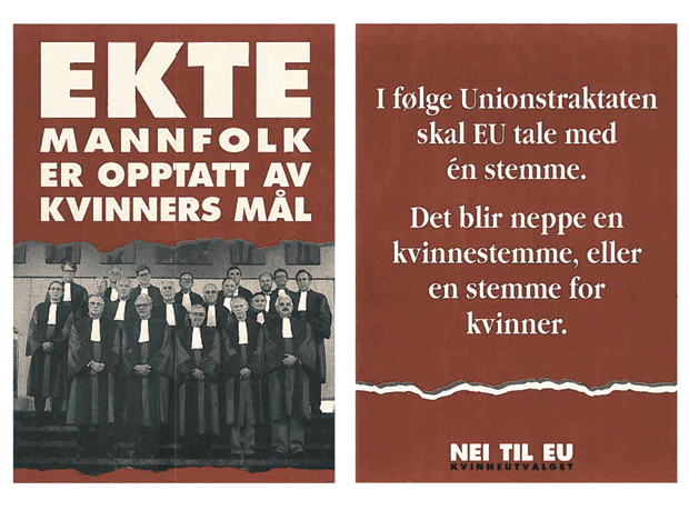 Figur 17.5 Under EU-kampen i 1994 ble sammensettingen av EU-domstolen (den gang bare menn) trukket inn i norsk europadebatt. EUs likestillingsregler var på det tidspunkt allerede overtatt gjennom EØS-avtalen. Her en løpeseddel fra Nei til EU.