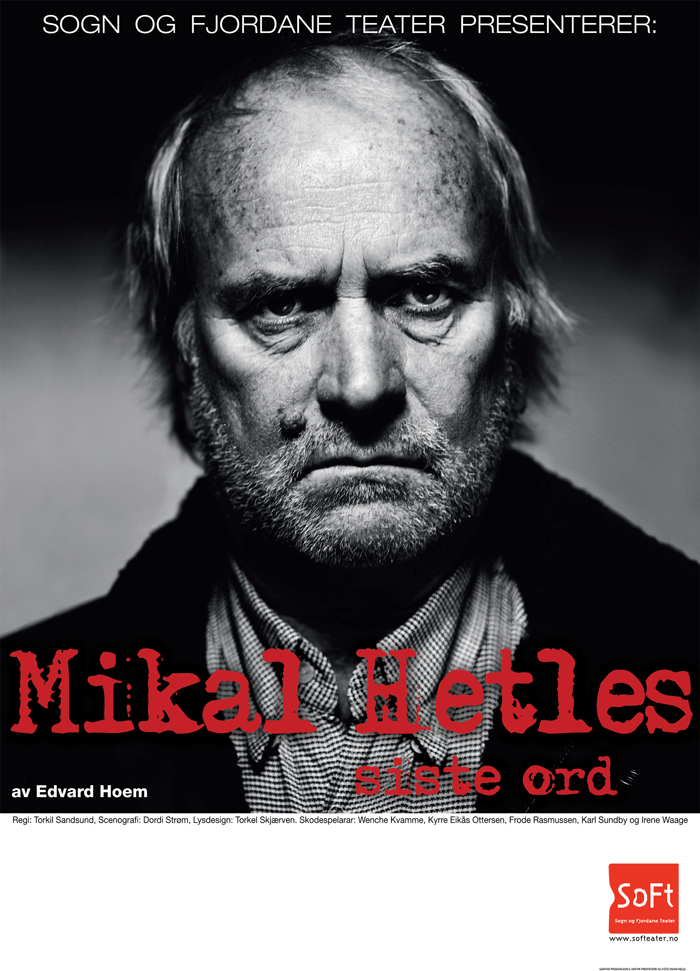 Figur 17.1 «Mikal Hetles siste ord», Sogn og Fjordane Teater