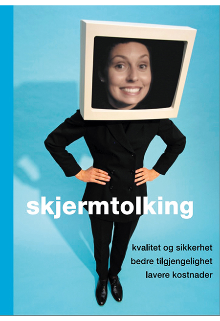 Figur 13.1 Forsiden på en brosjyre om skjermtolking – fra prosjektet Tolk og telematikk