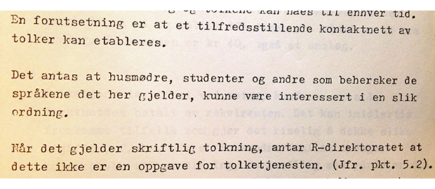 Figur 3.2 Rasjonaliseringsdirektoratets rapport om organisering av en tolketjeneste