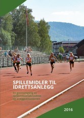 Faksimile av forsiden til rapporten "Spillemidler til idrettsanlegg - en gjennomgang av spillemiddelsøknadene og anleggssituasjonen
