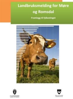 Framside Landbruksmelding for Møre og Romsdal