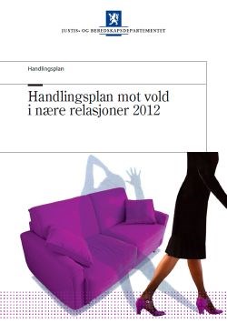 Handlingsplan mot vold i nære relasjoner 2012
