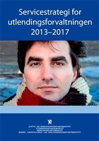 Servicestrategi for utlendingsforvaltningen 2013–2017