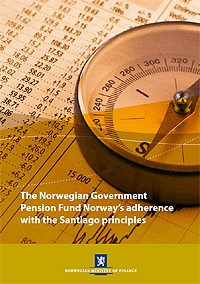 The Norwegian Government Pension Fund Norway’s adherence with the Santiago principles