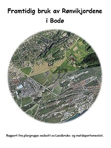 Rapport: Framtidig bruk av Rønvikjordene i Bodø